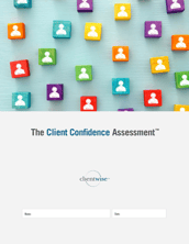 The Client Confidence Assessment