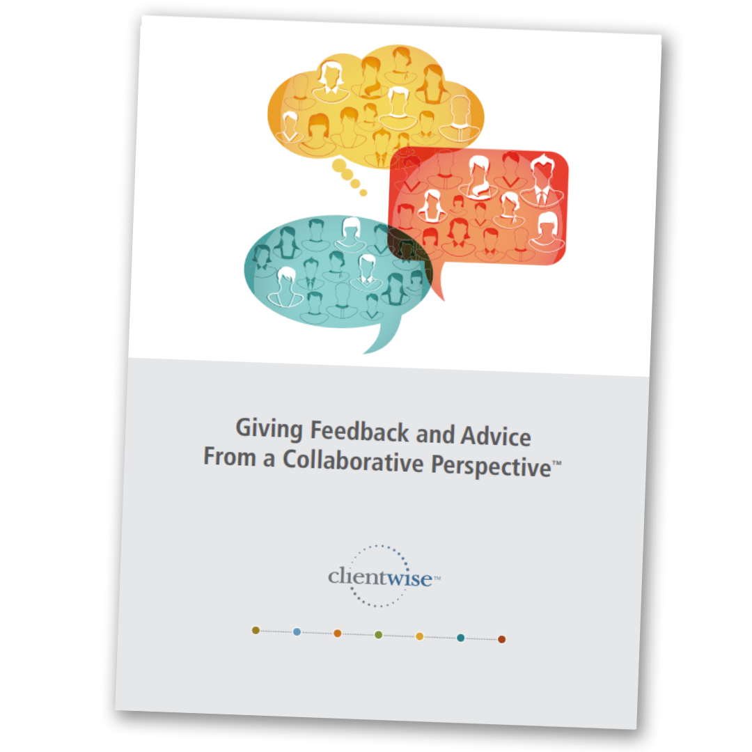 Giving Feedback and Advice from a Collaborative Perspective™